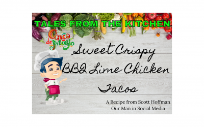 Tales from the Kitchen – Sweet Crispy BBQ Lime Chicken Tacos