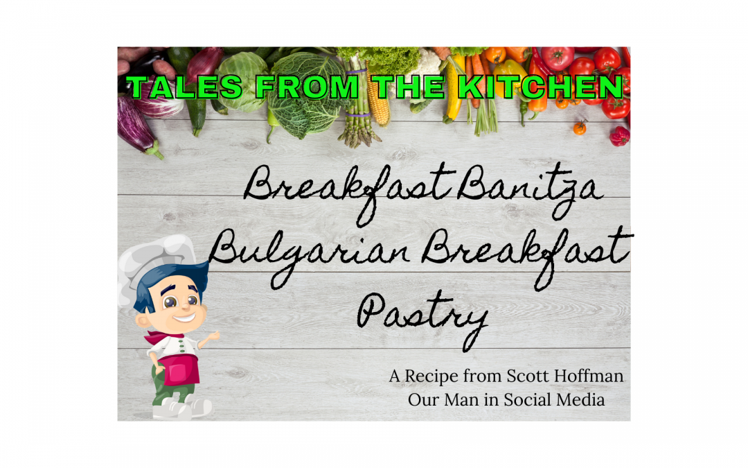 Tales from the Kitchen: Breakfast Banitza